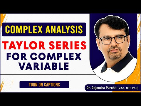 Complex Analysis – Taylor Series For Complex Variable | Problems By GP