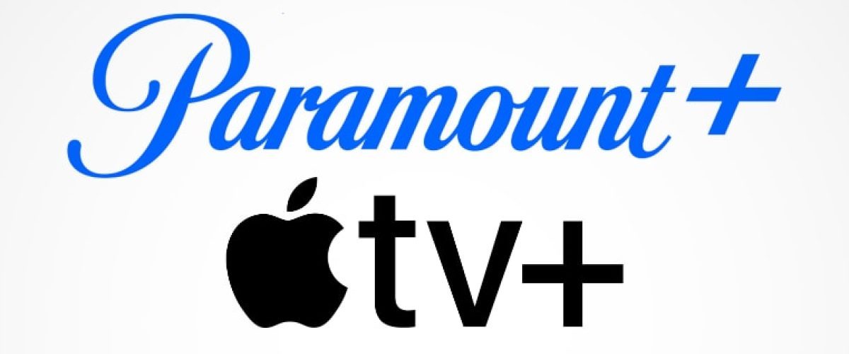 Report: Apple in talks to offer combined streaming bundle of Apple TV+ and Paramount+