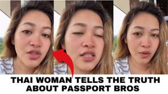 Thai Woman Tells The Truth About Passport Bros and American Women are MAD.