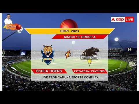 EDPL 2023: Okhla Tigers vs Patparganj Panthers | Live from Yamuna Sports Complex