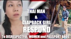 Live! Thai Man & CLAP BACK GIRL RESPONDS to Disrespectful Women and Passport Bros