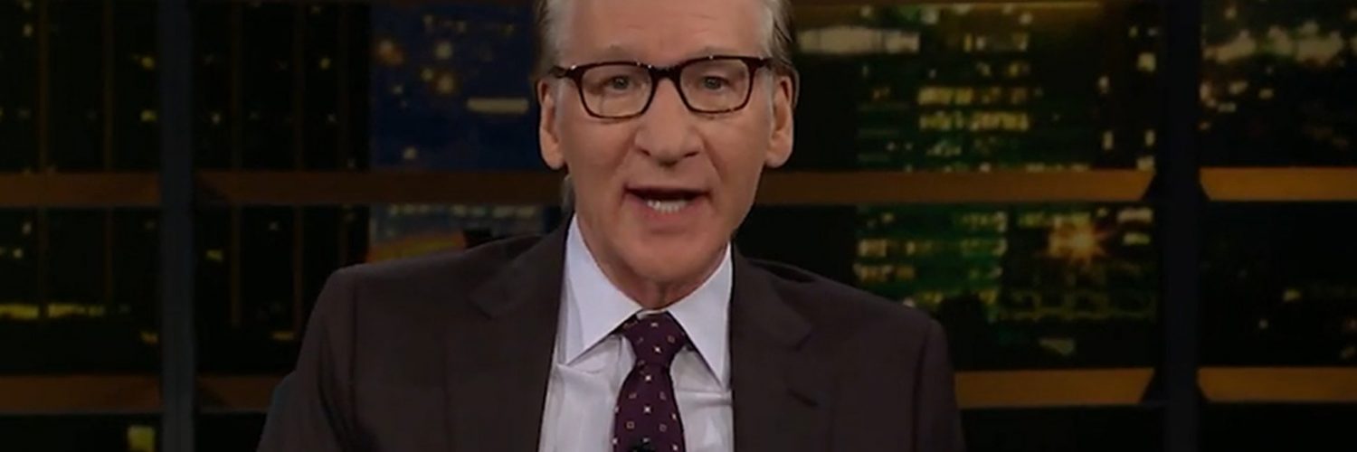 Bill Maher Says We’ve Gone Way Overboard with Bogus Mental Health Excuses