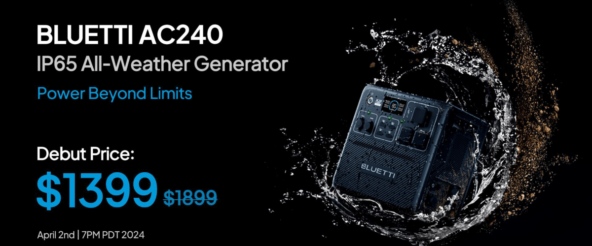 BLUETTI launches AC240 – the world’s first weatherproof portable generator [30% off]