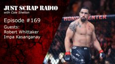 Just Scrap Radio Ep. 169 with Robert Whittaker and Impa Kasanganay