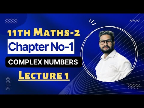 11th Maths-2 | Chapter No 1 | Complex Numbers | Lecture 1 | JR Tutorials |