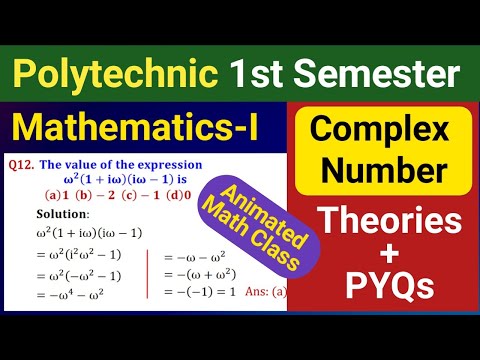 Complex Number (Theories + PYQs) | Mathematics-I | 1st Semester of Polytechnic | NatiTute