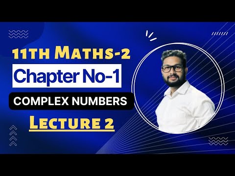 11th Maths-2 | Chapter No 1 | Complex Numbers | Lecture 2 | JR Tutorials |