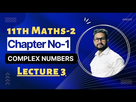 11th Maths-2 | Chapter No 1 | Complex Numbers | Lecture 3 | JR Tutorials |