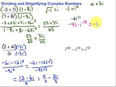 Dividing and Simplifying Complex Numbers