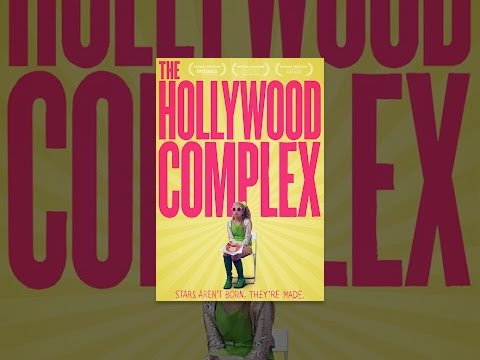 The Hollywood Complex