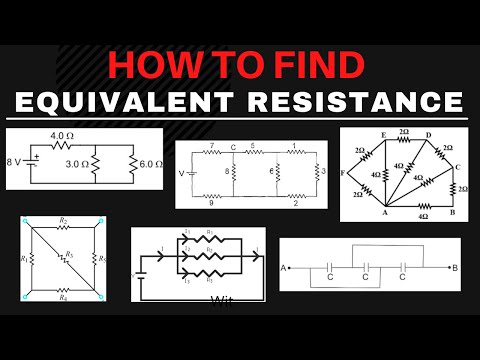 Equivalent Resistance of Simple to Complex Circuits – Resistors In Series and Parallel Combinations