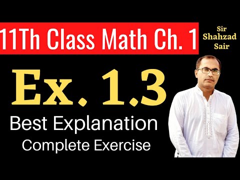 Class 11Th Maths Chapter 1, Exercise 1.3 || Number Systems, Complex Numbers ||