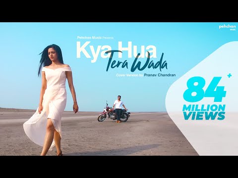 Kya Hua Tera Wada – Unplugged | Pranav Chandran | Trending Songs | Pehchan Music | Old Hindi Songs